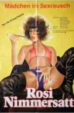 Rosie Nimmersatt Alman Erotik Filmi izle