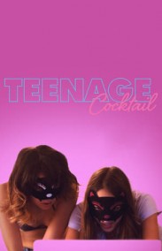 Teenage Cocktail (Tehlikeli Teklif) Türkçe Dublaj izle